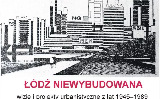 Łódź niewybudowana